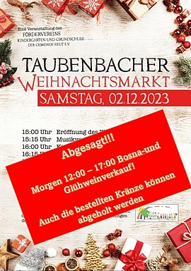 Banner Weihnachtsmarkt !!! abgesagt !!! Morgen Bosner und Glühweinverkauf in Taubenbach